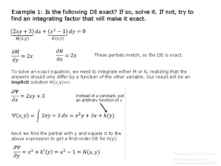 Example 1: Is the following DE exact? If so, solve it. If not, try