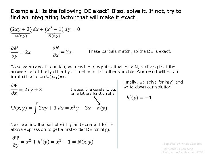 Example 1: Is the following DE exact? If so, solve it. If not, try