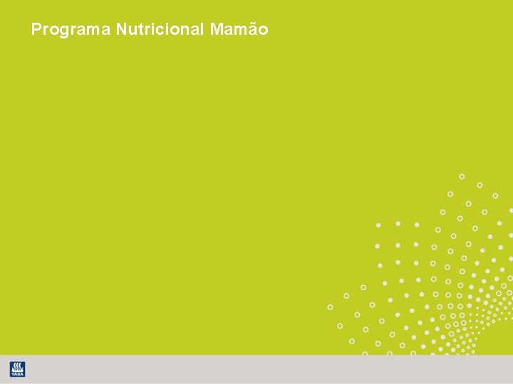 Programa Nutricional Mamão 