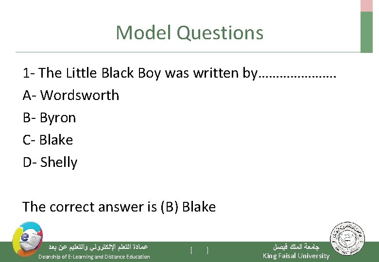 Model Questions 1 - The Little Black Boy was written by…………………. A- Wordsworth B-