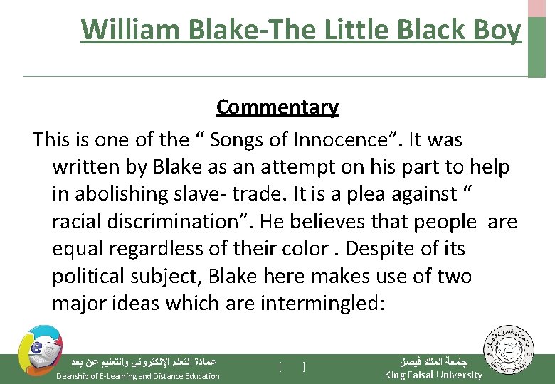 William Blake-The Little Black Boy Commentary This is one of the “ Songs of
