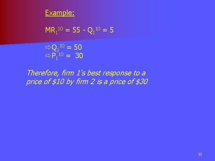 Example: MR 110 = 55 - Q 110 = 5 ðQ 110 = 50