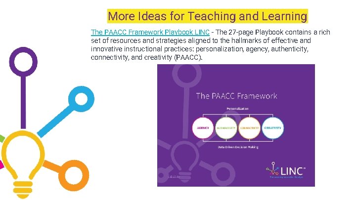 More Ideas for Teaching and Learning The PAACC Framework Playbook LINC - The 27