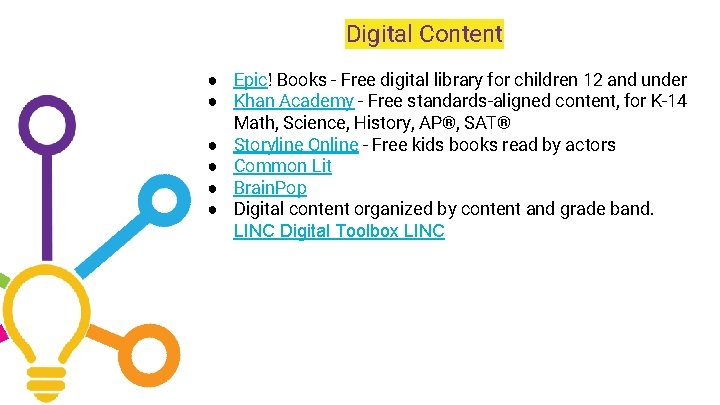 Digital Content ● Epic! Books - Free digital library for children 12 and under