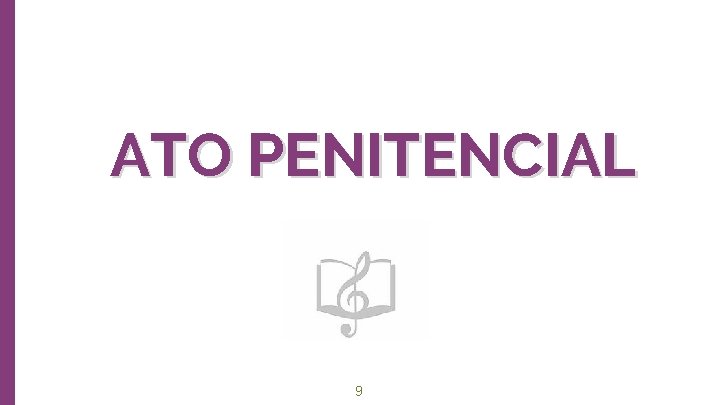 ATO PENITENCIAL Big concept 9 