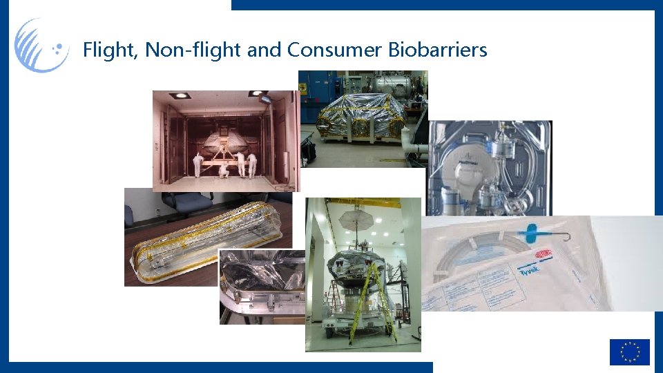 Flight, Non-flight and Consumer Biobarriers 