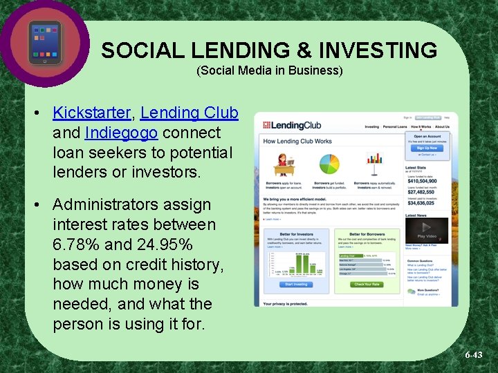 SOCIAL LENDING & INVESTING (Social Media in Business) • Kickstarter, Lending Club and Indiegogo