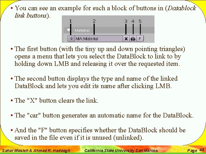  • You can see an example for such a block of buttons in