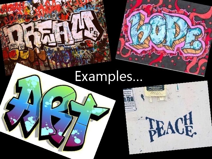 Examples… 