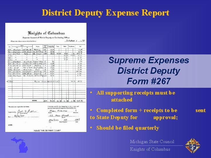 District Deputy Expense Report Supreme Expenses District Deputy Form #267 • All supporting receipts