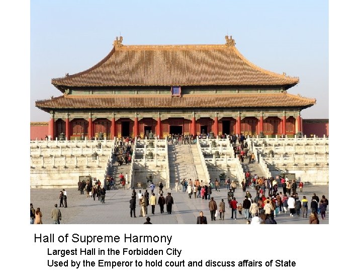 Hall of Supreme Harmony Largest Hall in the Forbidden City Used by the Emperor
