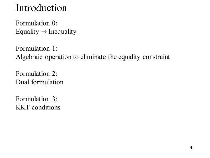 Introduction 4 