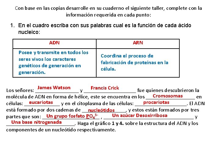 Con base en las copias desarrolle en su cuaderno el siguiente taller, complete con