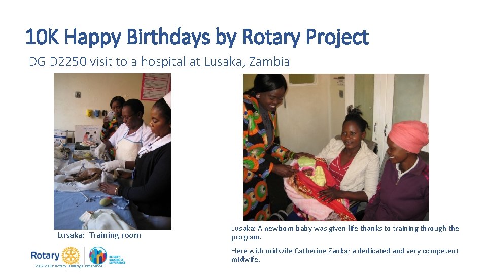 10 K Happy Birthdays by Rotary Project DG D 2250 visit to a hospital