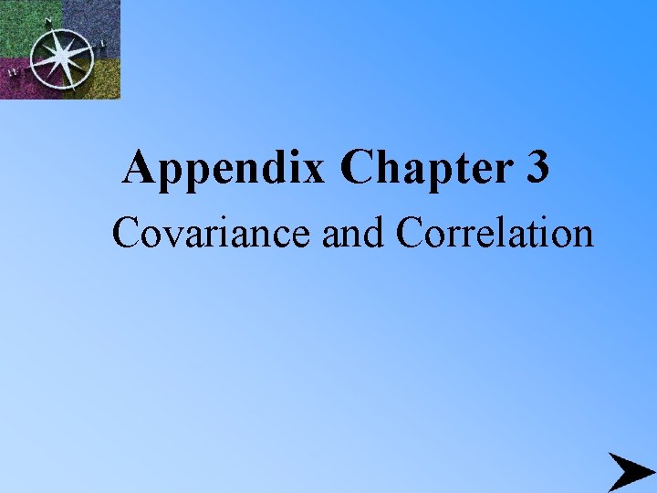 Appendix Chapter 3 Covariance and Correlation 