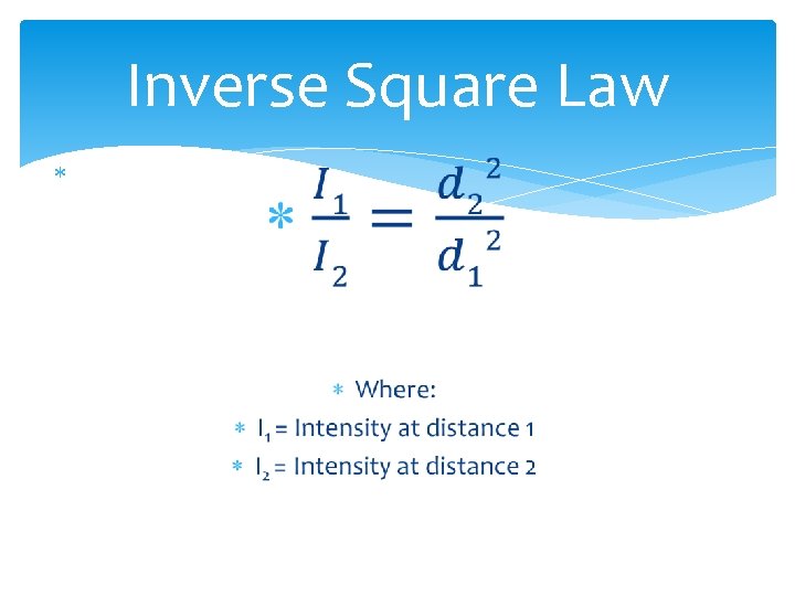 Inverse Square Law 