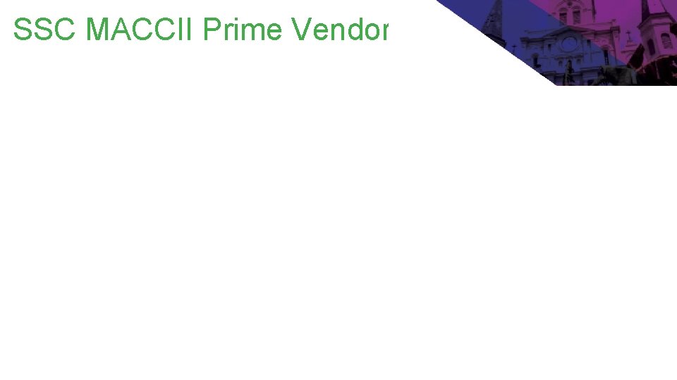 SSC MACCII Prime Vendor 