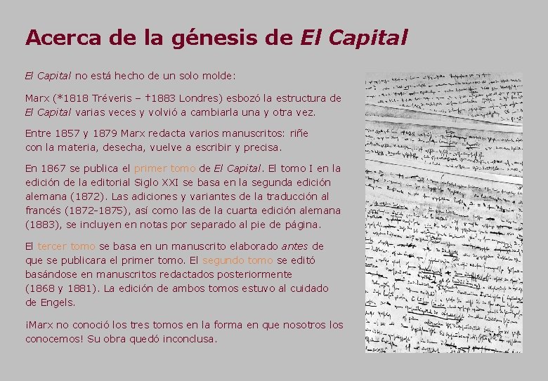 Acerca de la génesis de El Capital no está hecho de un solo molde:
