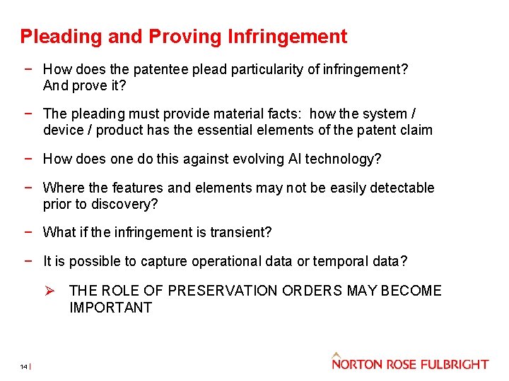 Pleading and Proving Infringement − How does the patentee plead particularity of infringement? And