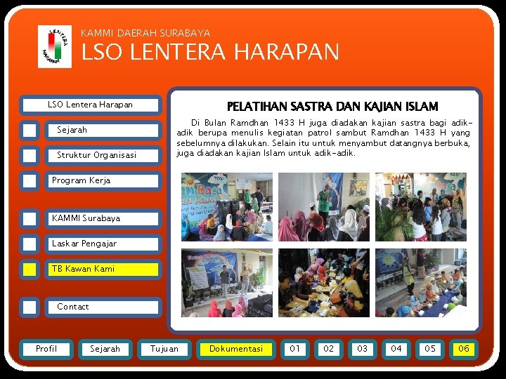 KAMMI DAERAH SURABAYA LSO LENTERA HARAPAN PELATIHAN SASTRA DAN KAJIAN ISLAM LSO Lentera Harapan