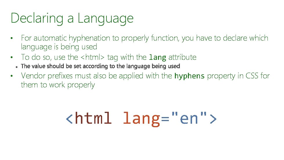 Declaring a Language For automatic hyphenation to properly function, you have to declare which