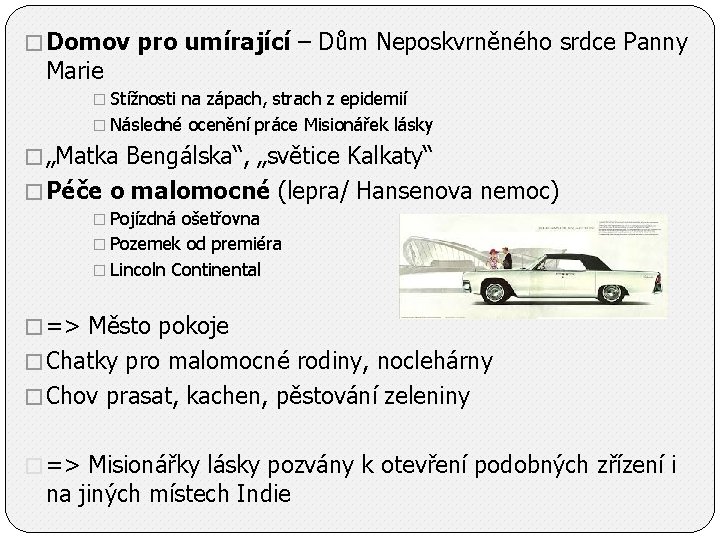 � Domov pro umírající – Dům Neposkvrněného srdce Panny Marie � Stížnosti na zápach,