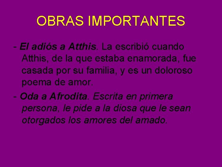 OBRAS IMPORTANTES - El adiós a Atthis. La escribió cuando Atthis, de la que