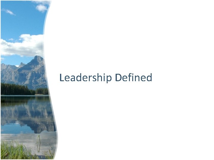 Leadership Defined 