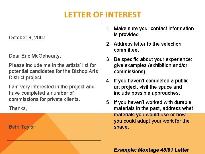LETTER OF INTEREST October 9, 2007 1. Make sure your contact information is provided.