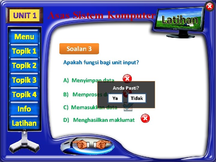 Asas Sistem Komputer Latihan Menu Topik 1 Soalan 3 Topik 2 Apakah fungsi bagi