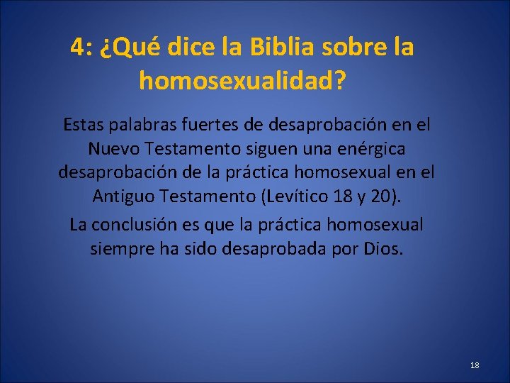 4: ¿Qué dice la Biblia sobre la homosexualidad? Estas palabras fuertes de desaprobación en