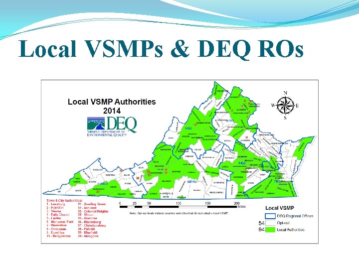 Local VSMPs & DEQ ROs 