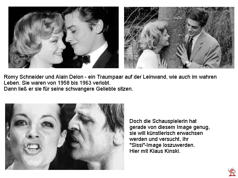 Romy Schneider und Alain Delon - ein Traumpaar auf der Leinwand, wie auch im