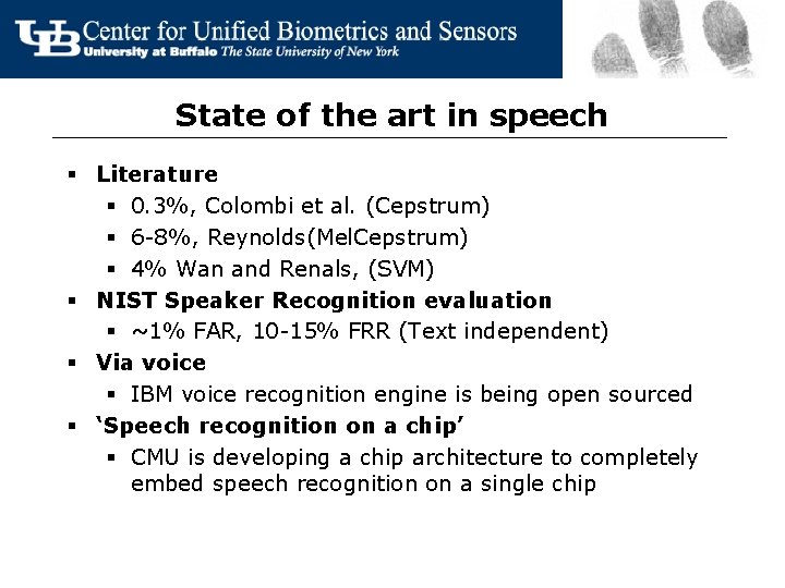 State of the art in speech § Literature § 0. 3%, Colombi et al.