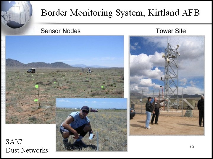 Border Monitoring System, Kirtland AFB SAIC Dust Networks 