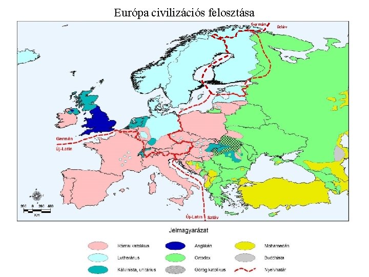 Európa civilizációs felosztása Germán Szláv 