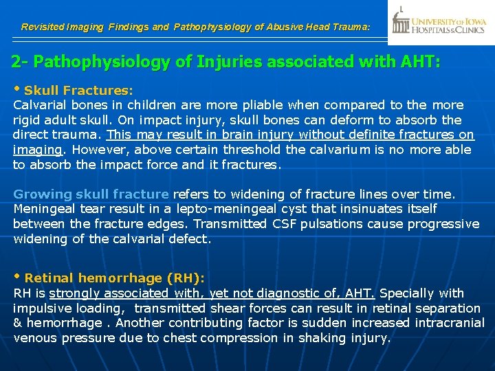 Revisited Imaging Findings and Pathophysiology of Abusive Head Trauma: 2 - Pathophysiology of Injuries