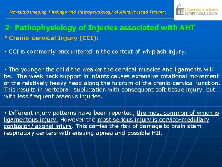 Revisited Imaging Findings and Pathophysiology of Abusive Head Trauma: 2 - Pathophysiology of Injuries