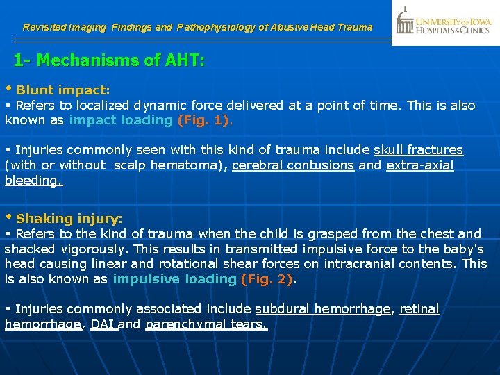 Revisited imaging findings and pathophysiology of abusive head