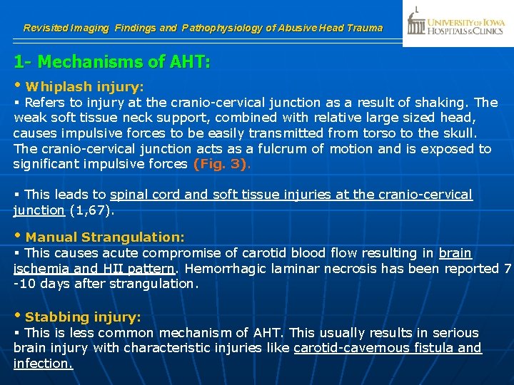 Revisited Imaging Findings and Pathophysiology of Abusive Head Trauma 1 - Mechanisms of AHT: