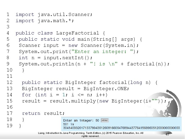 1 import java. util. Scanner; 2 import java. math. *; 3 4 public class