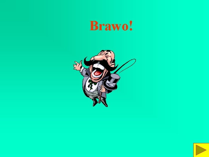 Brawo! Brawo!
