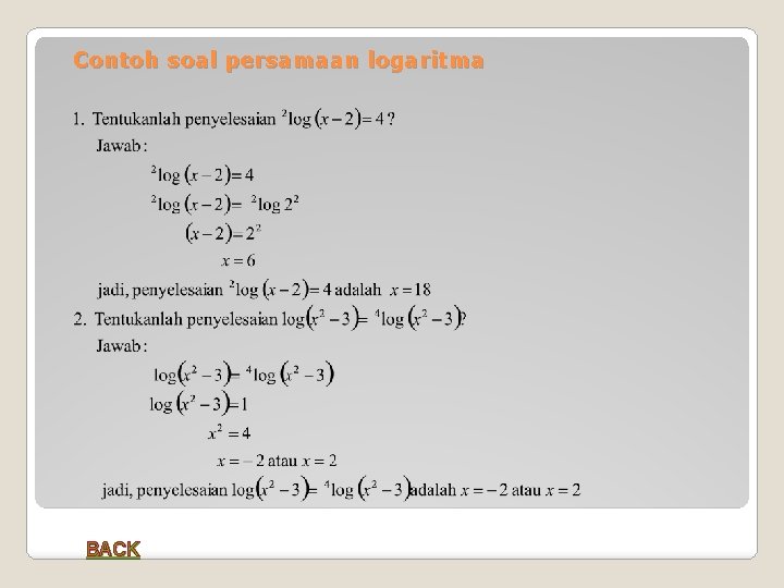 Contoh soal persamaan logaritma BACK 