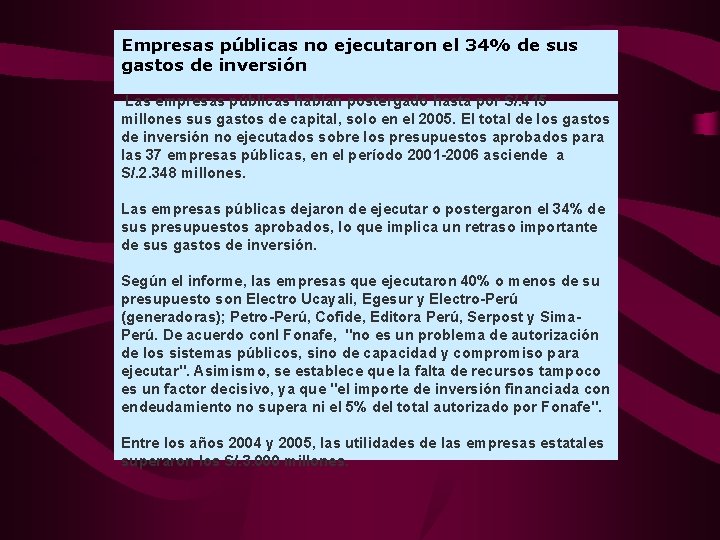 Empresas públicas no ejecutaron el 34% de sus gastos de inversión Las empresas públicas