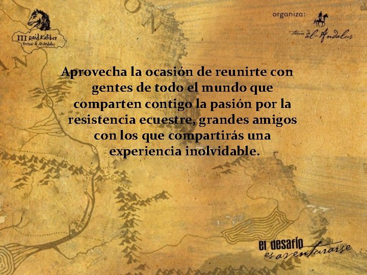  Aprovecha la ocasión de reunirte con gentes de todo el mundo que comparten