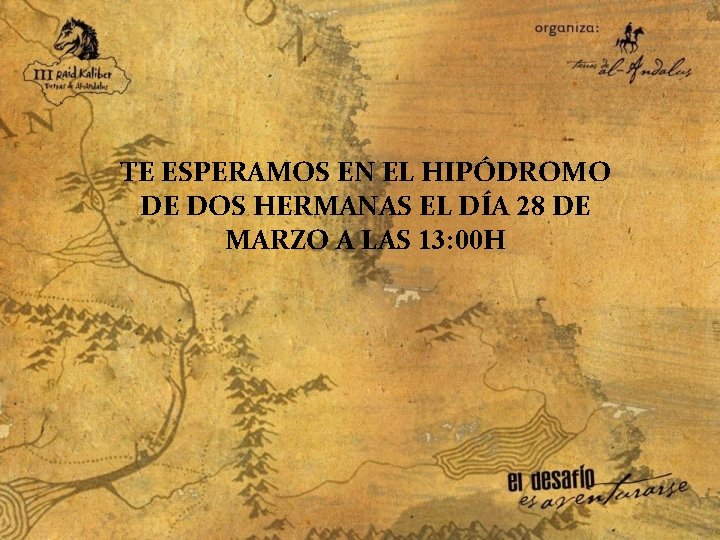 TE ESPERAMOS EN EL HIPÓDROMO DE DOS HERMANAS EL DÍA 28 DE MARZO A