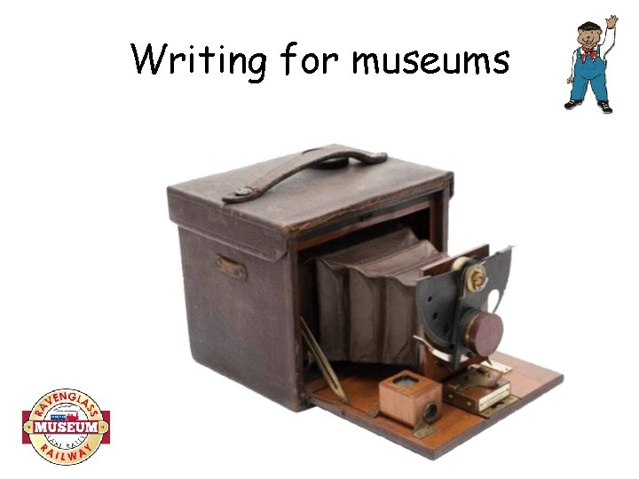 Writing for museums 