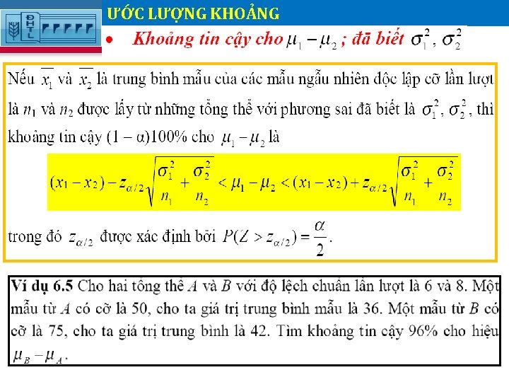 ƯỚC LƯỢNG KHOẢNG. 