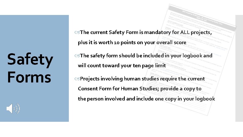  The current Safety Form is mandatory for ALL projects, plus it is worth