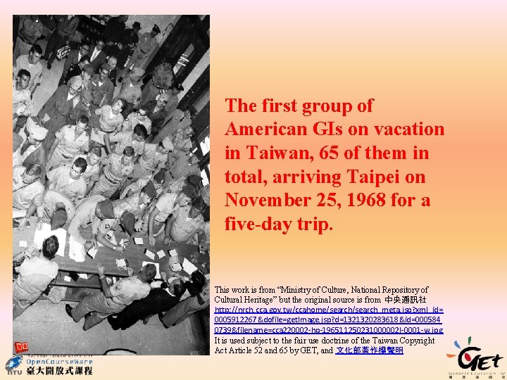 The first group of American GIs on vacation in Taiwan, 65 of them in
